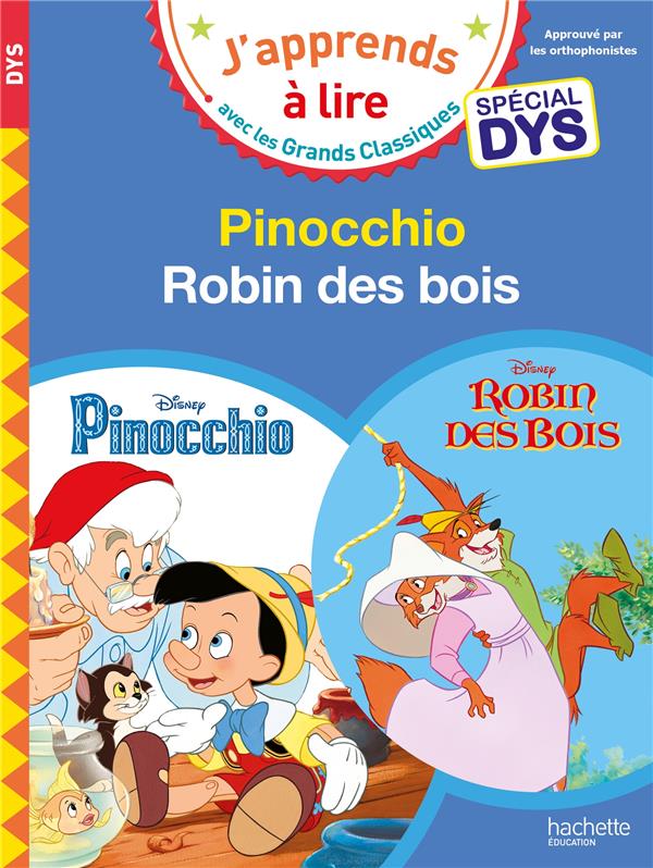 DISNEY - PINOCCHIO / ROBIN DES BOIS - SPECIAL DYS (DYSLEXIE)