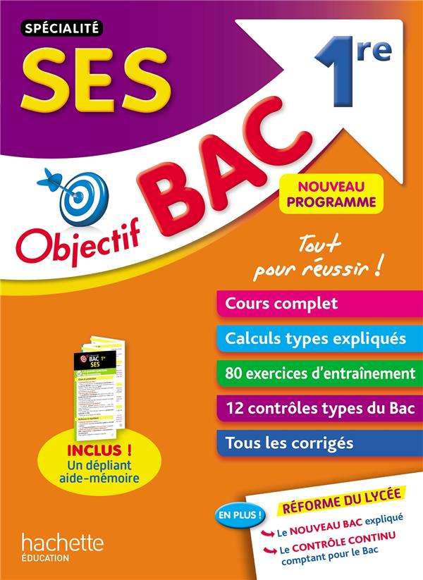 OBJECTIF BAC - SPECIALITE SES 1ERE