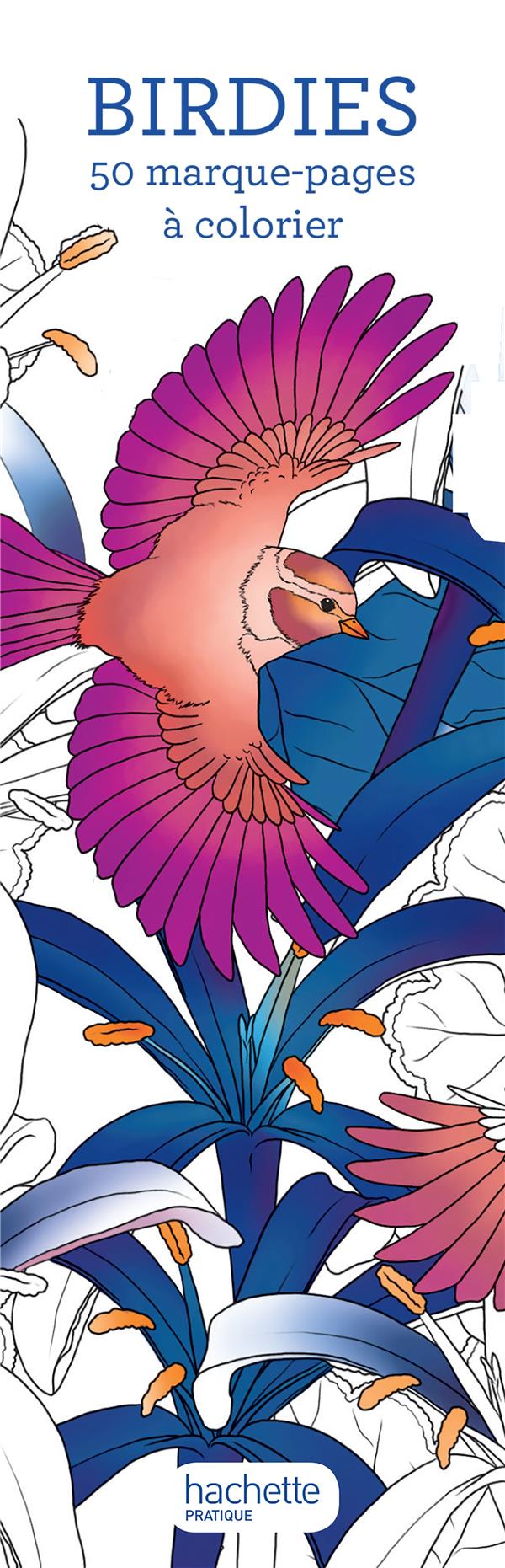 MARQUE-PAGES BIRDIES - 50 MARQUE-PAGES A COLORIER