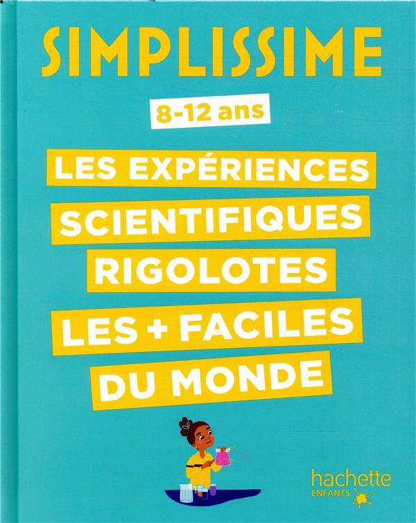 SIMPLISSIME - EXPERIENCES SCIENTIFIQUES RIGOLOTES