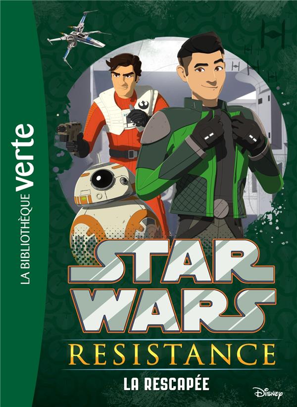 STAR WARS RESISTANCE - T03 - STAR WARS RESISTANCE 03 - LA RESCAPEE