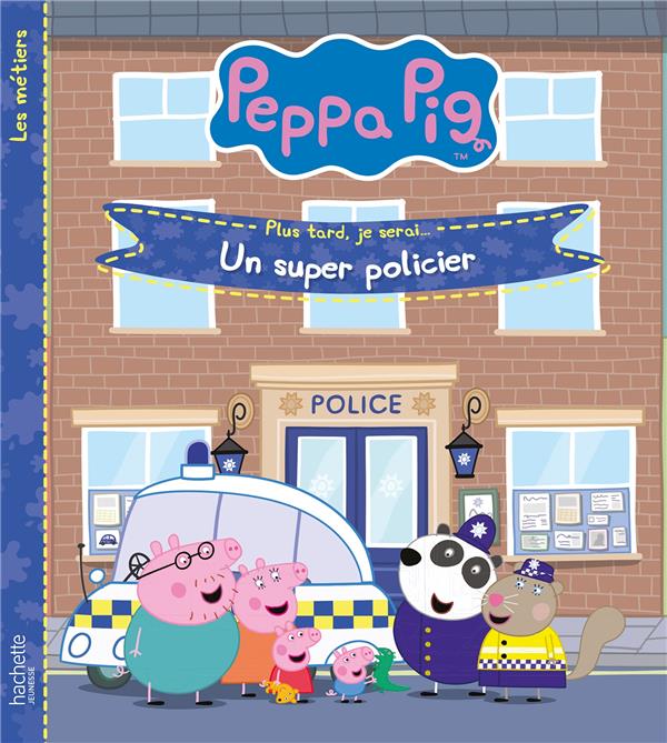 PEPPA PIG- UN SUPER POLICIER