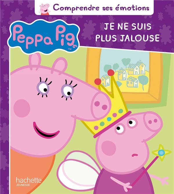 PEPPA PIG - COMPRENDRE SES EMOTIONS - JE NE SUIS PLUS JALOUSE