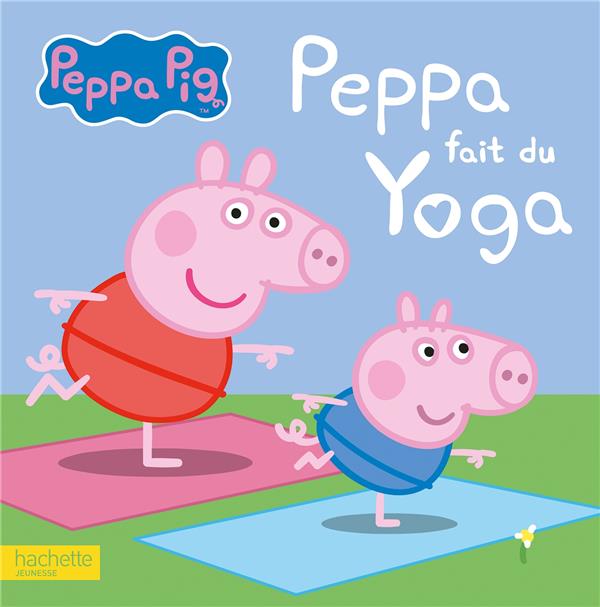 PEPPA PIG-PEPPA FAIT DU YOGA