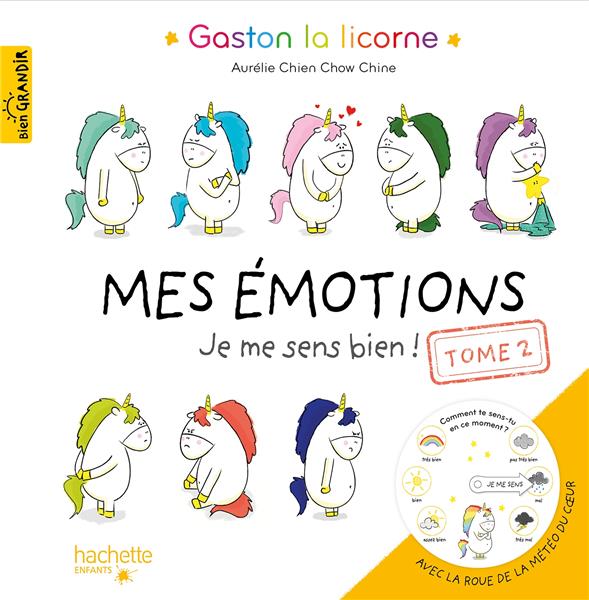 MES EMOTIONS - TOME 2 - JE ME SENS BIEN