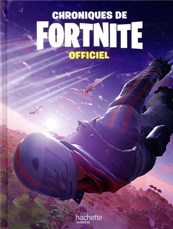 CHRONIQUES DE FORTNITE