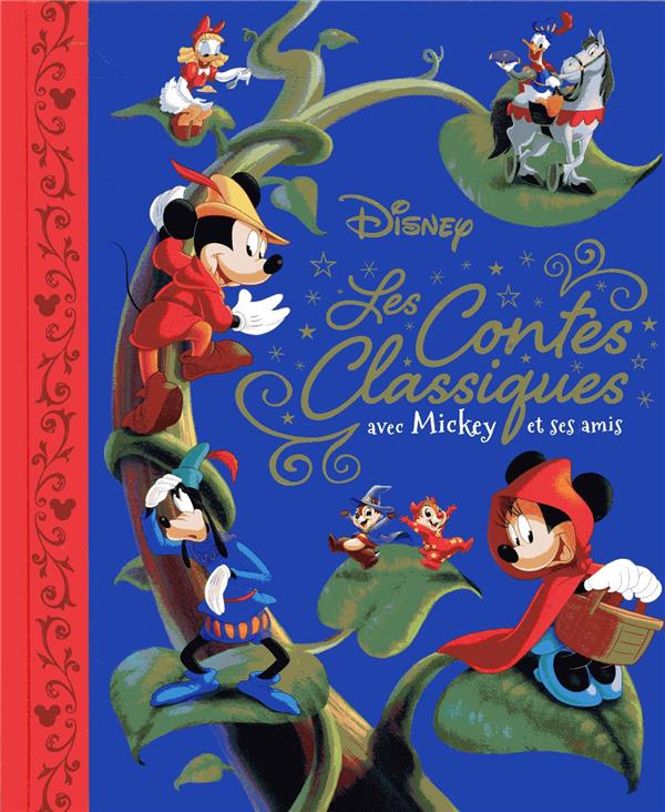 DISNEY - LES CONTES CLASSIQUES REVISITES PAR MICKEY ET SES AMIS - HANSEL ET GRETEL, BOUCLES D OR, LE