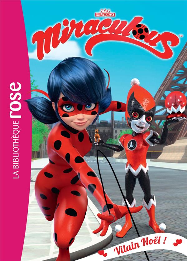 MIRACULOUS - T20 - MIRACULOUS 20 - VILAIN NOEL !