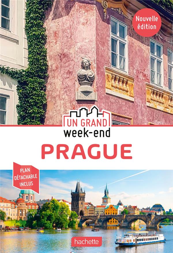 GUIDE UN GRAND WEEK-END PRAGUE