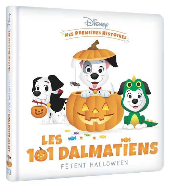 DISNEY - MES PREMIERES HISTOIRES - LES DALMATIENS FETENT HALLOWEEN