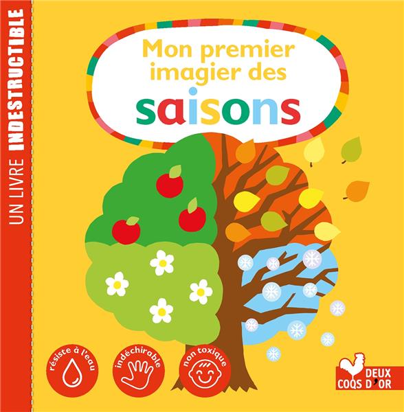 MON PREMIER IMAGIER DES SAISONS- LIVRE INDESTRUCTIBLE