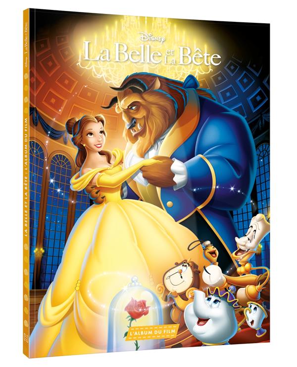 LA BELLE ET LA BETE - L'ALBUM DU FILM - DISNEY PRINCESSES