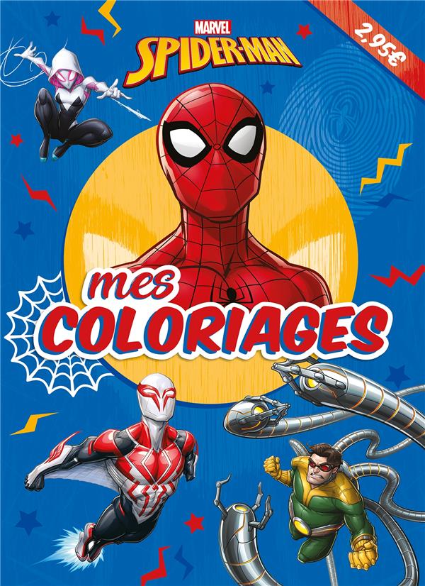 SPIDER-MAN - MES COLORIAGES - MARVEL