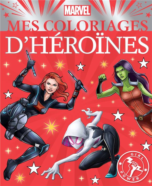 MARVEL - MES COLORIAGES DE REVE - GIRL POWER