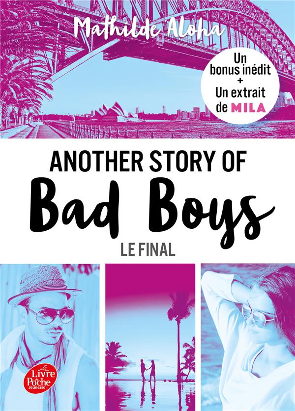 ANOTHER STORY OF BAD BOYS - T03 - ANOTHER STORY OF BAD BOYS - LE FINAL - BONUS INEDIT