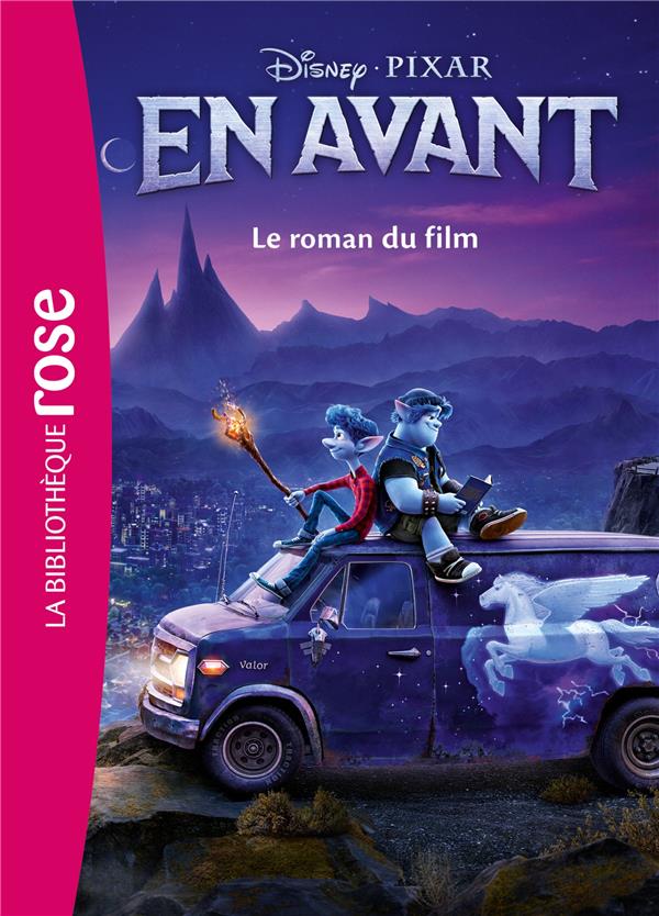 FILMS BB ROSE 8-10 - BIBLIOTHEQUE DISNEY - EN AVANT - LE ROMAN DU FILM
