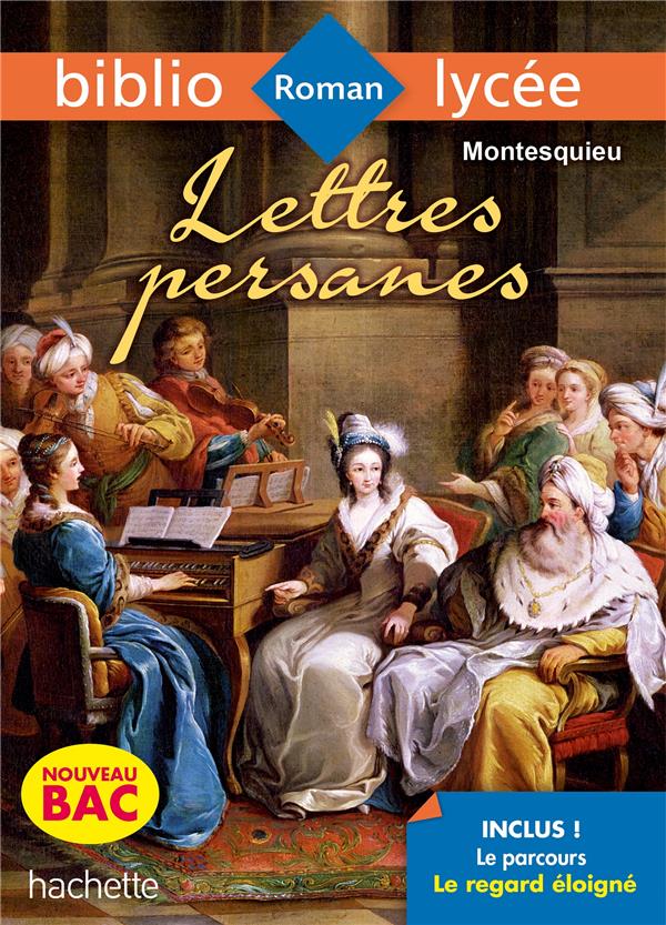 BIBLIOLYCEE - LETTRES PERSANES, MONTESQUIEU