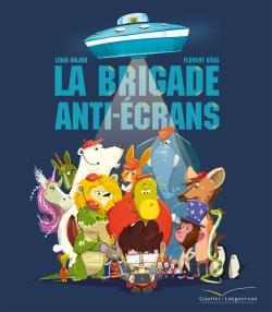 LA BRIGADE ANTI-ECRANS