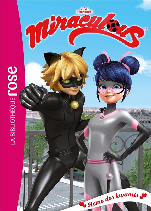 MIRACULOUS - T28 - MIRACULOUS 28 - REINE DES KWAMIS