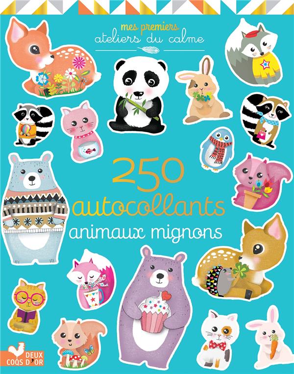 250 AUTOCOLLANTS - ANIMAUX MIGNONS