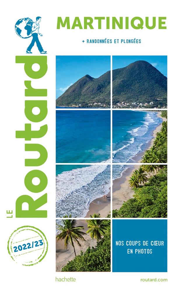 GUIDE DU ROUTARD MARTINIQUE 2022/23