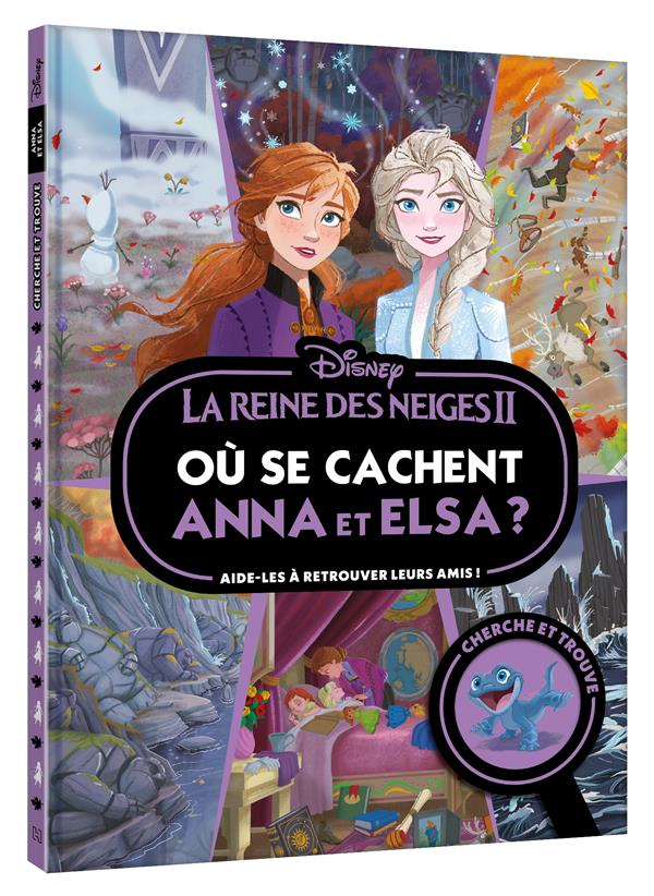 LA REINE DES NEIGES 2 - OU SE CACHENT ANNA ET ELSA ? - CHERCHE ET TROUVE - DISNEY - AIDE-LES A RETRO