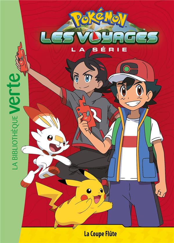 POKEMON LES VOYAGES - T04 - POKEMON LES VOYAGES 04 - LA COUPE FLUTE