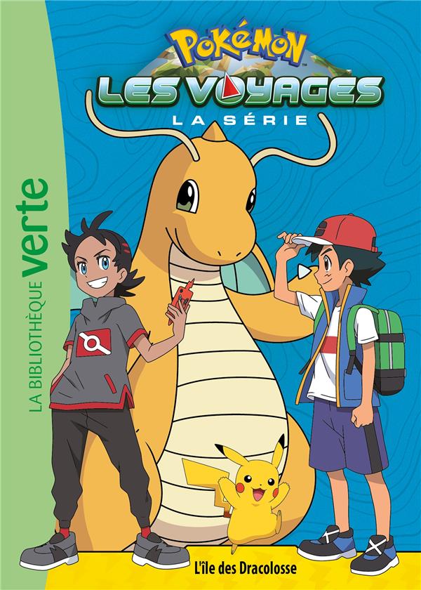 POKEMON LES VOYAGES - T05 - POKEMON LES VOYAGES 05 - L'ILE DES DRACOLOSSE