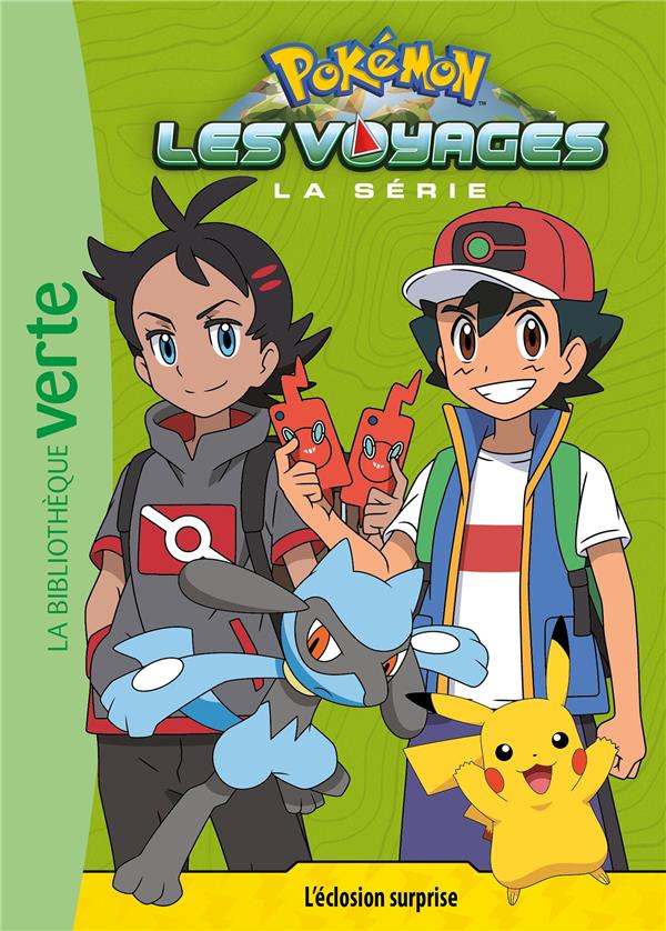 POKEMON LES VOYAGES - T10 - POKEMON LES VOYAGES 10 - L'ECLOSION SURPRISE