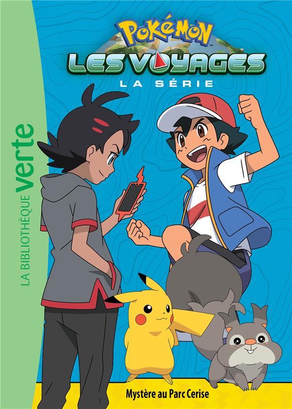 POKEMON LES VOYAGES - T11 - POKEMON LES VOYAGES 11 - MYSTERE AU PARC CERISE