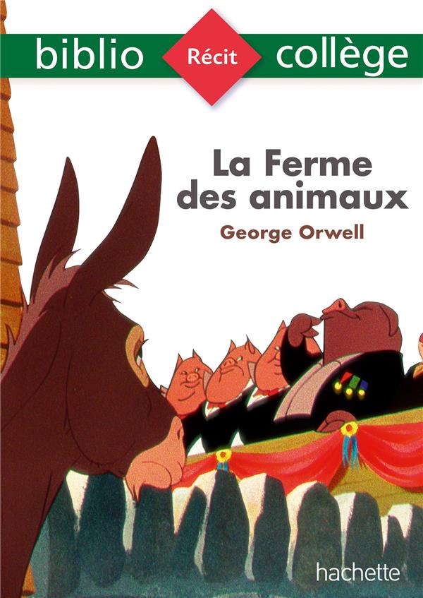 BIBLIOCOLLEGE - LA FERME DES ANIMAUX, GEORGE ORWELL