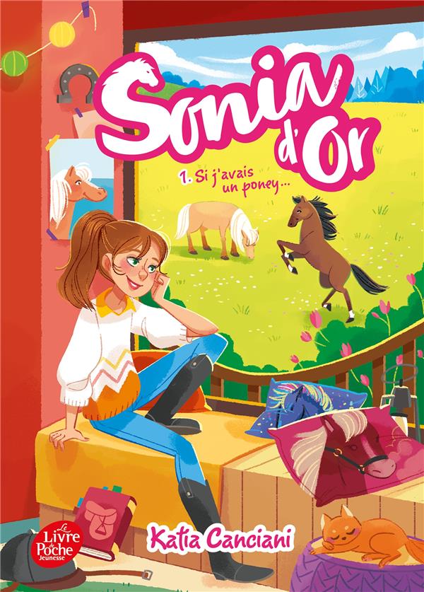 SONIA D'OR - TOME 1 - SI J'AVAIS UN PONEY...