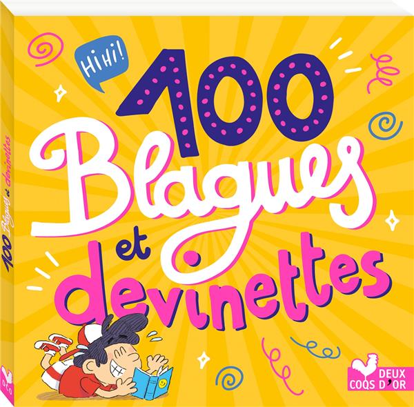 100 BLAGUES ET DEVINETTES