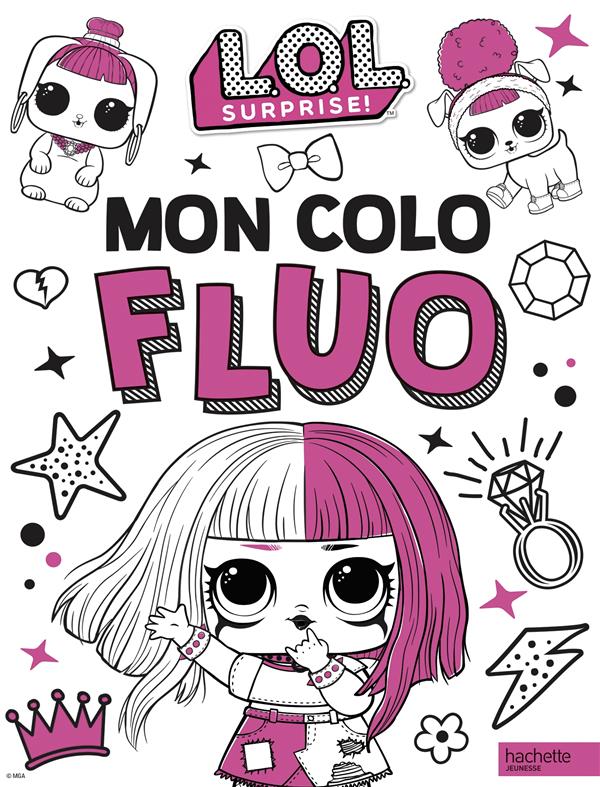 L.O.L. SURPRISE! - MON COLO FLUO