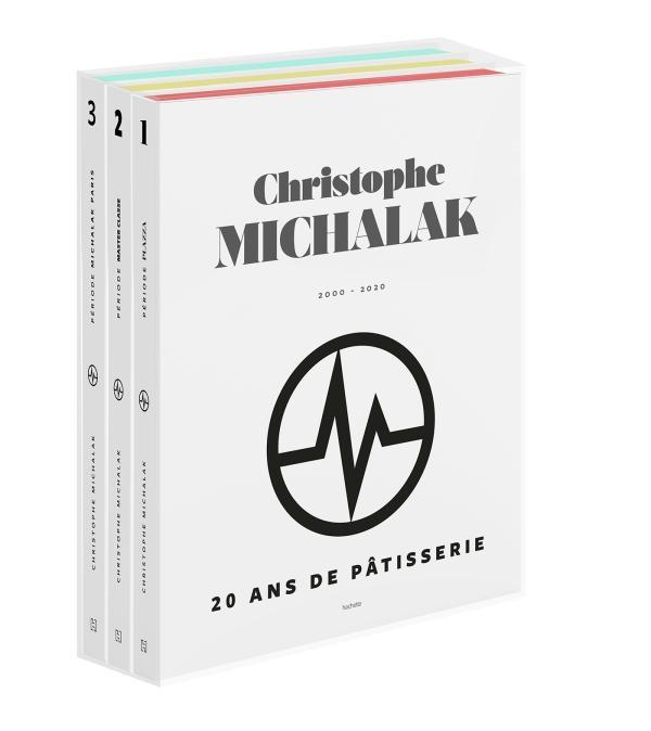 20 ANS DE PATISSERIE DE CHRISTOPHE MICHALAK