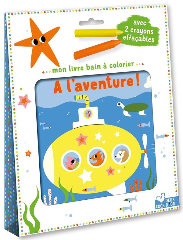 MON LIVRE-BAIN A COLORIER - A L'AVENTURE ! - POCHETTE AVEC ACCESSOIRE