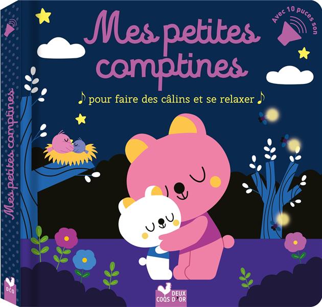 MES PETITES COMPTINES POUR FAIRE DES CALINS - LIVRE AVEC PUCES SONORES