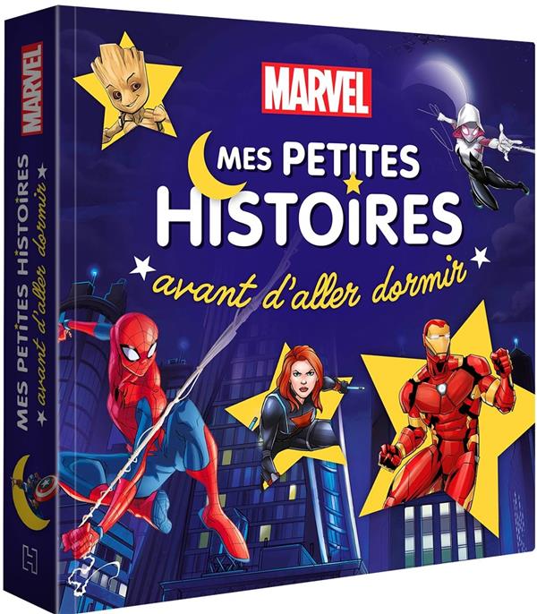 MARVEL - MES PETITES HISTOIRES AVANT D'ALLER DORMIR