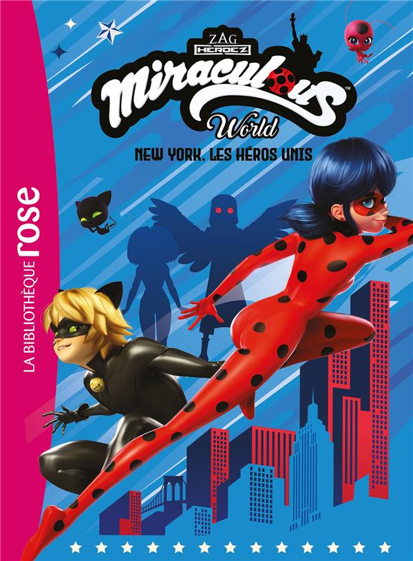 MIRACULOUS XXL - NEW YORK, LES HEROS UNIS