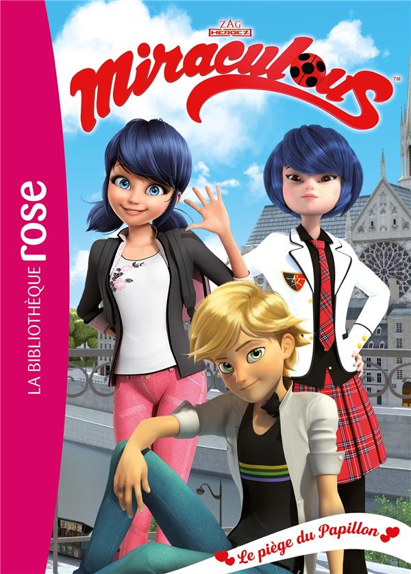 MIRACULOUS - T32 - MIRACULOUS 32 - LE PIEGE DU PAPILLON