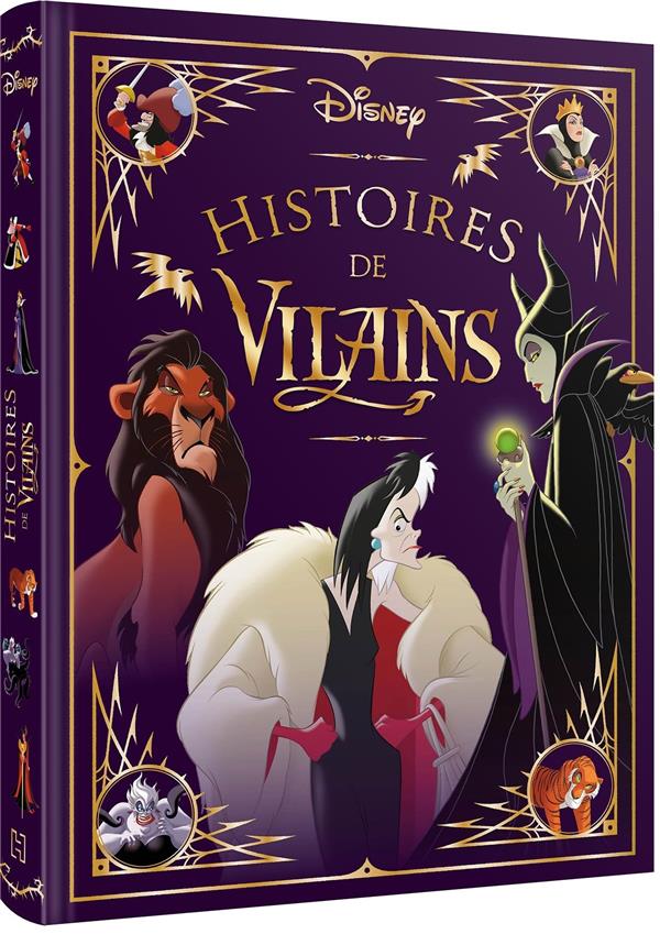 DISNEY - LES CHEFS-D'OEUVRE - HISTOIRES DE VILAINS