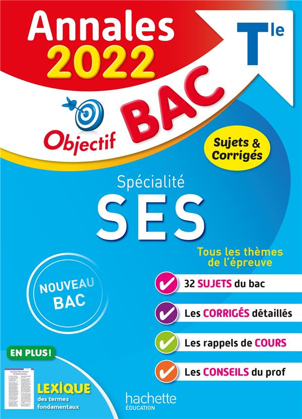 ANNALES OBJECTIF BAC 2022 SPECIALITE SES