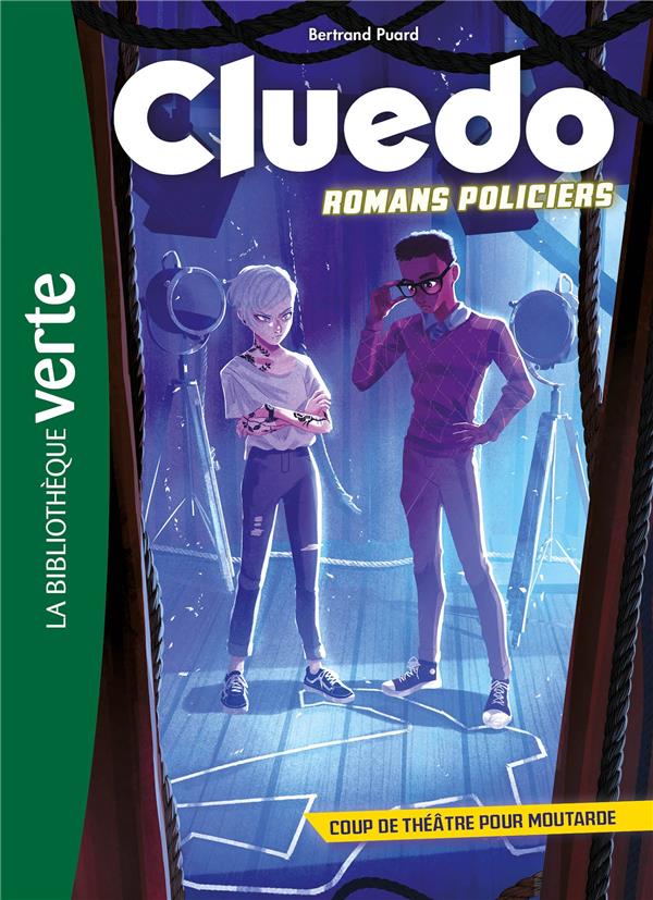 CLUEDO - T01 - CLUEDO ROMANS POLICIERS 01 - COUP DE THEATRE POUR MOUTARDE