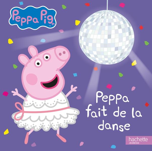 PEPPA PIG - PEPPA FAIT DE LA DANSE