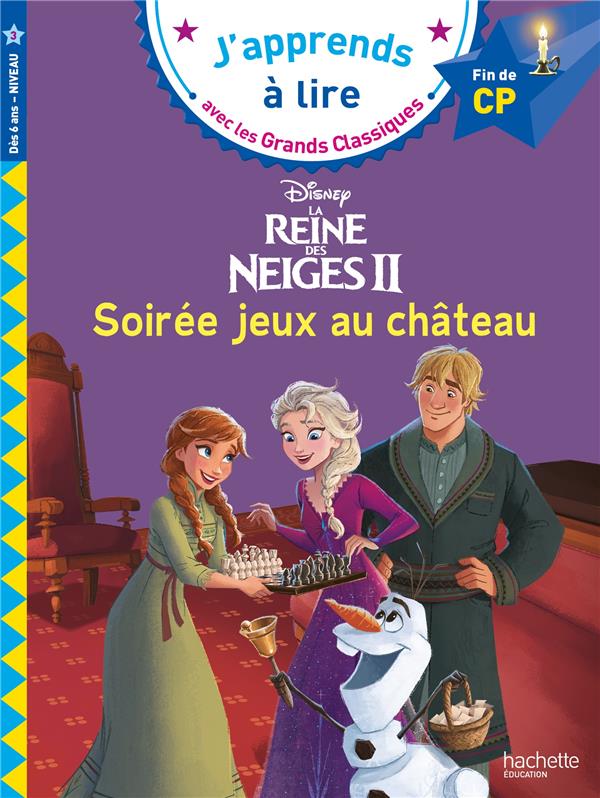 DISNEY - LA REINE DES NEIGES 2, SOIREE JEUX AU CHATEAU, CP NIVEAU 3