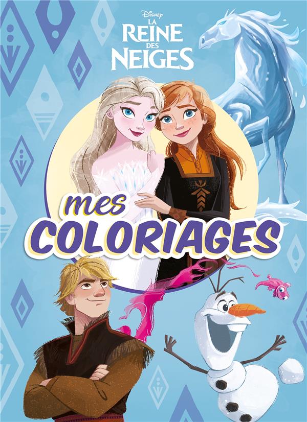 LA REINE DES NEIGES - MES COLORIAGES - DISNEY