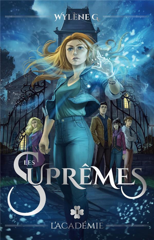 LES SUPREMES - TOME 1 - L'ACADEMIE