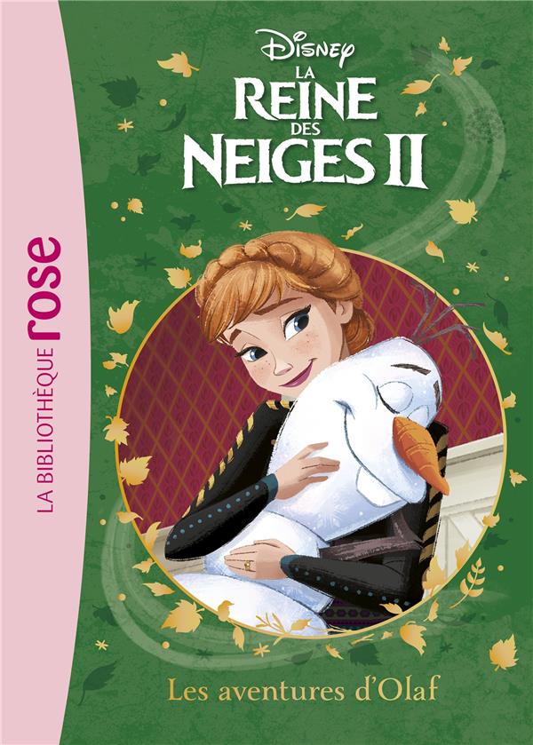 LA REINE DES NEIGES 2 - T13 - LA REINE DES NEIGES 2 13 - LES AVENTURES D'OLAF