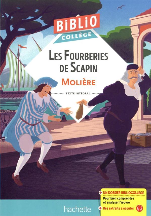 BIBLIOCOLLEGE - LES FOURBERIES DE SCAPIN, MOLIERE