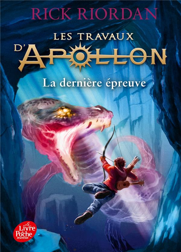 LES TRAVAUX D'APOLLON - TOME 5 - LA DERNIERE EPREUVE